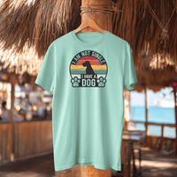 Load image into Gallery viewer, I Am Not Single I Have A Dog (Multi-Color) | Adult Short Sleeve T-Shirt (5 Colors)
