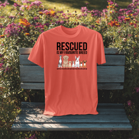 Load image into Gallery viewer, Rescued Is My Favorite Breed | Adult Short Sleeve T-Shirt (4 Colors)
